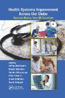 Health Systems Improvement Across the Globe