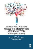 Developing Writers Across the Primary and Secondary Years