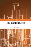 The Nocturnal City