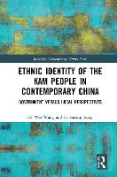 Ethnic Identity of the Kam People in Contemporary China