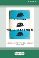 Penguin and The Lane Brothers