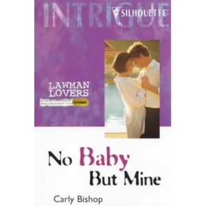 No Baby But Mine (Intrigue)