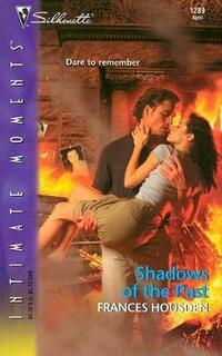 Shadows Of The Past (Silhouette Sensation S.)