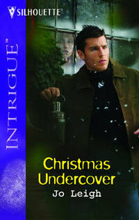 Christmas Undercover (Silhouette Intrigue S.)