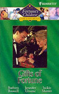Gifts of Fortune (Fortunes Children: the Lost Heirs)