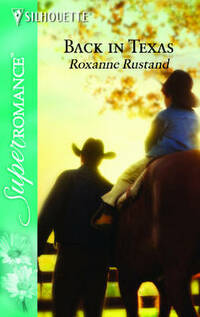 Back in Texas (Silhouette Superromance)