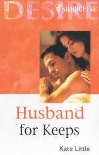 Husband for Keeps (Desire)
