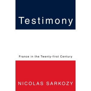 Testimony: France in the Twenty-First Century