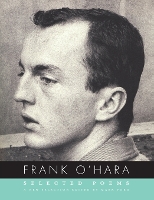 Selected Poems of Frank O'Hara