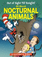 Out of Sight Till Tonight! All About Nocturnal Animals