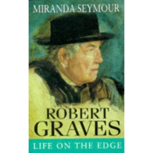 Robert Graves: Life on the Edge