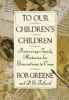 To Our Children's Children
