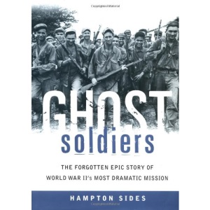 Ghost Soldier: Forgotten Epic Story