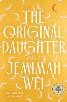 The Original Daughter: A GMA Book Club Pick