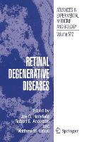 Retinal Degenerative Diseases