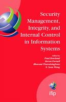 Security Management, Integrity, and Internal Control in Information Systems