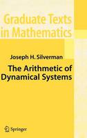 The Arithmetic of Dynamical Systems
