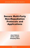 Secure Multi-Party Non-Repudiation Protocols and Applications