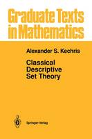 Classical Descriptive Set Theory