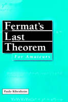 Fermat’s Last Theorem for Amateurs