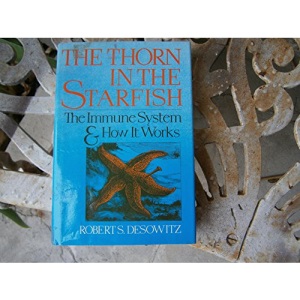 The Thorn in the Starfish: The Immune System & How it Works