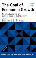 The Goal of Economic Growth