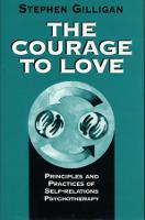 The Courage to Love