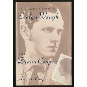 The Letters of Evelyn Waugh and Diana Cooper