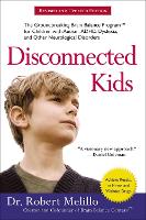 Disconnected Kids - Revised and Updated