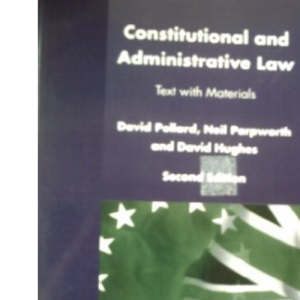 Constitutional and Administration Law: Cases and Materials