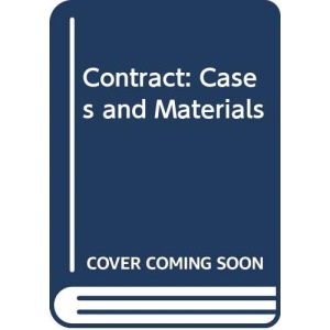 Contract: Cases and Materials