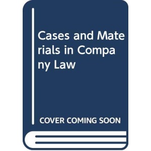 Cases and Materials in Company Law