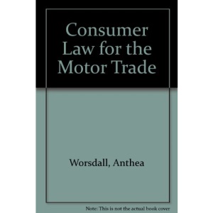 Consumer Law for the Motor Trade