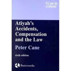 Atiyah's Accidents, Compensation and the Law (Law in Context)