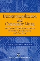 Deinstitutionalization and Community Living