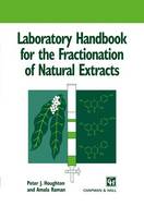 Laboratory Handbook for the Fractionation of Natural Extracts