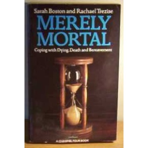 Merely Mortal