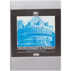 The Revenger's Tragedy (The Swan Theatre plays)