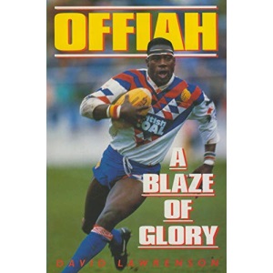 Offiah: A Blaze of Glory
