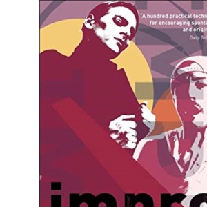 Impro: Improvisation and the Theatre