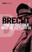 The Resistible Rise of Arturo Ui