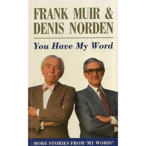 You Have My Word: More Stories from "My Word!"