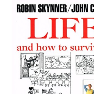 LIFE and how to survive it