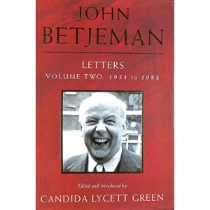John Betjeman Letters Vol. 2, 1951 to 1984