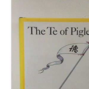 The Te of Piglet