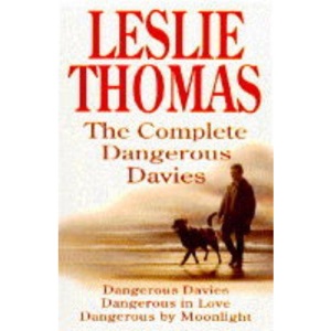 The Complete Dangerous Davies: "Dangerous Davies", "Dangerous in Love", "Dangerous by Moonlight"