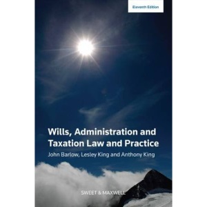Wills, Administration and Taxation Law and Practice