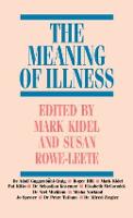 The Meaning of Illness