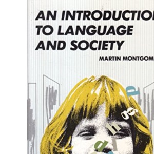 An Introduction to Language and Society (Studies in Communications)