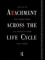 Attachment Across the Life Cycle